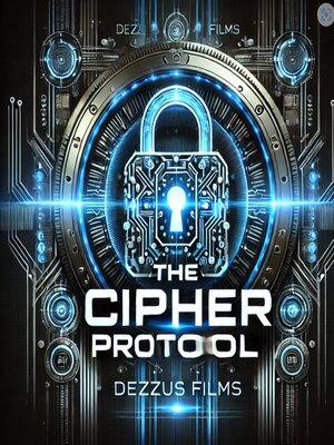 cover image of The Cipher Protocol